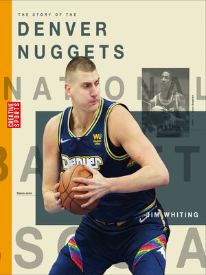 cover image of The Story of the Denver Nuggets